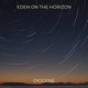 Eden on the Horizon Single