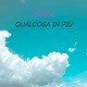 Qualcosa in più Single