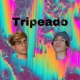 Tripeado feat Txrzxn Single