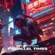 Parallel Times Single