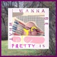 I Wanna Be What Pretty Is Mono 2022 Mono 2022