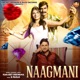 Naagmani feat Peehu Yadav Single