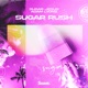 Sugar Rush Single