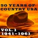 50 Years of Country USA Vol 1 1941 1961