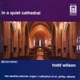 In a Quiet Cathedral Wilson Brahms Tartini Vaughan Willliams Bach Mozart