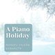A Piano Holiday