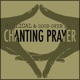 Chanting Prayer Single