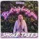 Smoke Trees Single