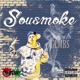 Sousmoke EP