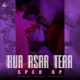 Hua Asar Tera Sped Up feat Akansha Tripathi Single