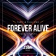 Forever Alive feat Ishantu Single