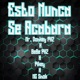 Esto Nunca Acabará feat Pikey Bebé PK2 MC Snok Single