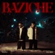 Baziche feat Mateo Single