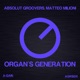 Organ s Generation Single