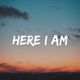 Here I Am
