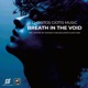 Breath in the Void EP