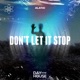 Don t Let It Stop Single