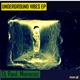 Underground Vibes Single