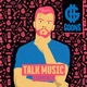 Talk Music Single