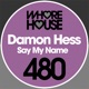 Say My Name Single