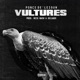 Vultures Single