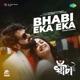 Bhabi Eka Eka From Khancha Female Vocals Single