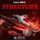 STREETLIFE Single