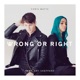 Wrong or Right feat Amy Sheppard Single