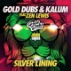 Silver Lining feat Zen Lewis Single