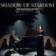 Shadow of stardom feat Hinamisuki Single