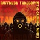 Ruffneck Takedown