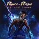The Lost Crown Original Music for Prince of Persia feat Kataem Single