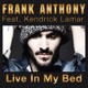 Live in My Bed feat Kendrick Lamar Single