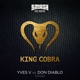 King Cobra Single