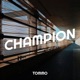 Champion feat Hisao Mizaki Single