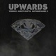 Upwards feat Nathanpjames X Single