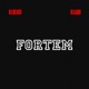 Fortem EP