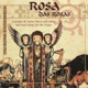 Rosa das rosas Cantigas de Santa Maria Other Spiritual Songs for the Virgin