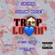Trap Lovin feat Solow Rose Single