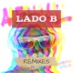 Primeiro Disco Lado B Remixes EP