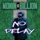 No Delay Single