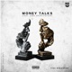 Money Talks feat Diba Shortsteiger Single