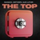 The Top feat Dirty Ramsack a lex Luther Single