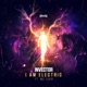 I Am Electric feat MC Livid Single