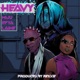 Heavy feat Efya Laime Single
