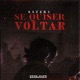 Se Quiser Voltar Single