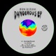 Dangerous EP