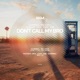 Don t Call My Bro Single