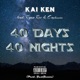 40 Days 40 Nights feat Ryan Rev Euphemistic Single