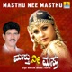 Masthu Nee Masthu EP